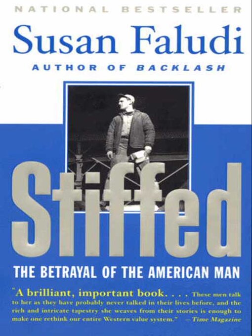 Title details for Stiffed by Susan Faludi - Wait list